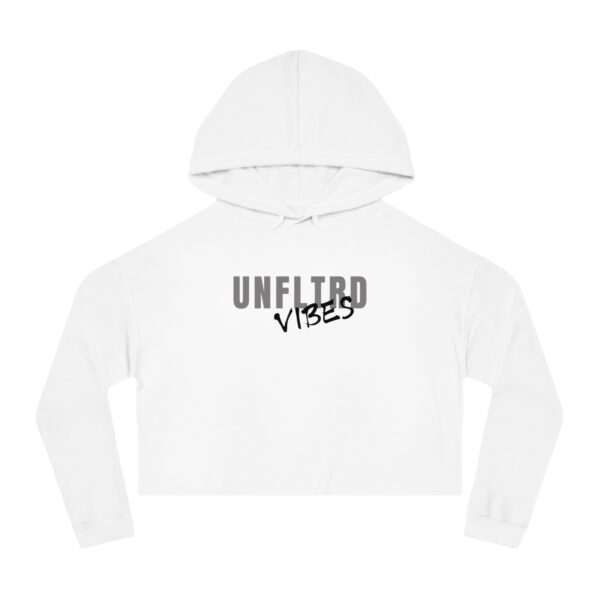 UNFLTRD VIBES Cropped Hoodie