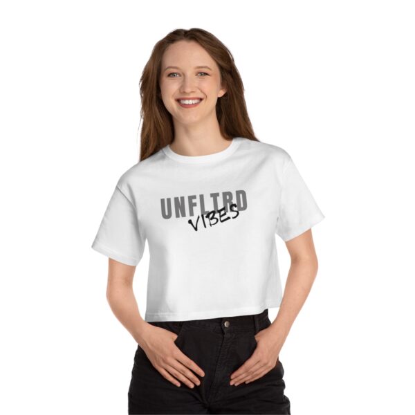 UNFLTRD VIBES Cropped T-Shirt - Image 3